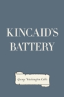 Image for Kincaid&#39;s Battery