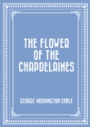 Image for Flower of the Chapdelaines