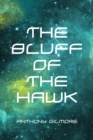 Image for Bluff of the Hawk