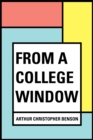 Image for From a College Window