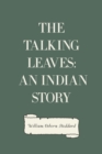 Image for Talking Leaves: An Indian Story