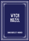 Image for Wych Hazel