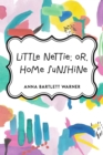 Image for Little Nettie; or, Home Sunshine