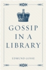 Image for Gossip in a Library