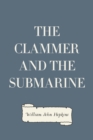 Image for Clammer and the Submarine