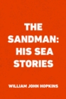 Image for Sandman: His Sea Stories