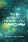 Image for Great Dome on Mercury