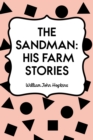 Image for Sandman: His Farm Stories