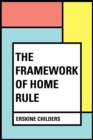 Image for Framework of Home Rule