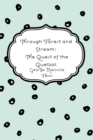 Image for Through Forest and Stream: The Quest of the Quetzal