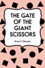 Image for Gate of the Giant Scissors