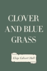 Image for Clover and Blue Grass