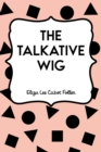 Image for Talkative Wig