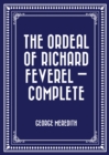 Image for Ordeal of Richard Feverel - Complete