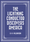Image for Lightning Conductor Discovers America