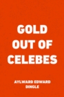 Image for Gold Out of Celebes