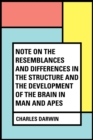 Image for Note on the Resemblances and Differences in the Structure and the Development of the Brain in Man and Apes