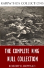 Image for Complete King Kull Collection
