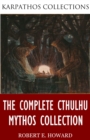 Image for Complete Cthulhu Mythos Collection