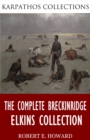 Image for Complete Breckinridge Elkins Collection