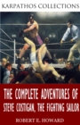Image for Complete Adventures of Steve Costigan, the Fighting Sailor