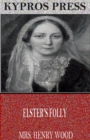 Image for Elster&#39;s Folly