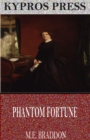 Image for Phantom Fortune