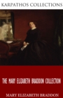 Image for Mary Elizabeth Braddon Collection