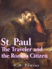 Image for St. Paul the Traveler and the Roman Citizen