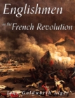 Image for Englishmen in the French Revolution