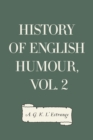 Image for History of English Humour, Vol. 2