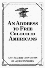 Image for Address to Free Coloured Americans