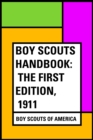 Image for Boy Scouts Handbook: The First Edition, 1911