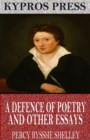 Image for Defence of Poetry and Other Essays