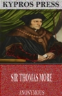 Image for Sir Thomas More.