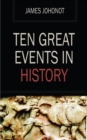 Image for Ten Great Events in History