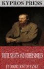 Image for White Nights and Other Stories