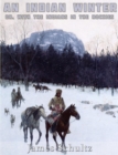 Image for Indian Winter, or with the Indians in the Rockies