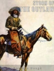 Image for Story of the Outlaw