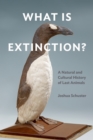 Image for What Is Extinction?