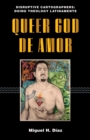 Image for Queer God de Amor