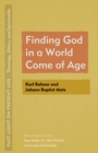 Image for Finding God in a World Come of Age