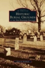 Image for Historic Burial Grounds of the New Hampshire Seacoast