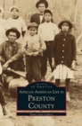 Image for African-American Life in Preston County