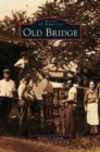 Image for Old Bridge