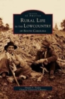 Image for Rural Life in the Lowcountry of South Carolina
