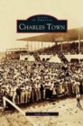 Image for Charles Town