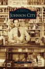 Image for Johnson City
