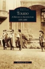 Image for Toledo : A History in Architecture 1835-1890
