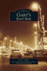 Image for Gary&#39;s East Side